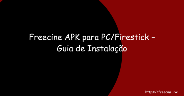 Freecine APK para PC Firestick